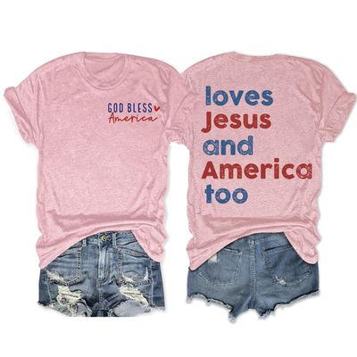 She's a Good Girl Loves Jesus and America Too T-Shirt God Bless America Shirt Women T Shirt O-Neck Independence Day Stylish Top Shirts Loves Jesus and America Too Tank 4th of July