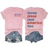 She's a Good Girl Loves Jesus and America Too T-Shirt God Bless America Shirt Women T Shirt O-Neck Independence Day Stylish Top Shirts Loves Jesus and America Too Tank 4th of July view 1