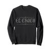 El Chuco El Paso Texas Vintage Pride Sweatshirt view 1