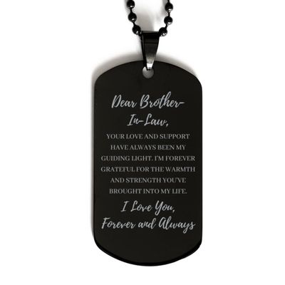 Dear Brother-in-Law, I'm Forever Grateful Dog Tag, for Brother-in-Law, Valentines Birthday Gifts for Brother-in-Law, Mother's Day, Father's Day for Brother-in-Law
