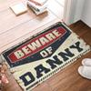 Dsoluuing Cool Door Mat Beware of Danny Rug Cool Door Mat Room Accessories for Men (Size : 40X60CM) view 1