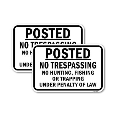 (2 Pack) Posted No Trespass No Hunting Fishing Or Trapping | 12" X 18" Heavy-Gauge Aluminum Sign | Rust Free Aluminum, Weather Resistant, Waterproof, Fade Resistant, 2 Pre-drilled Holes