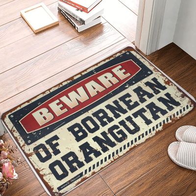 Dsoluuing Fall Door Mats for Outside Entry Beware of Bornean Orangutan Doormat Outdoor Doormats Fall Door Mats Outdoor (Size : 65X90CM)