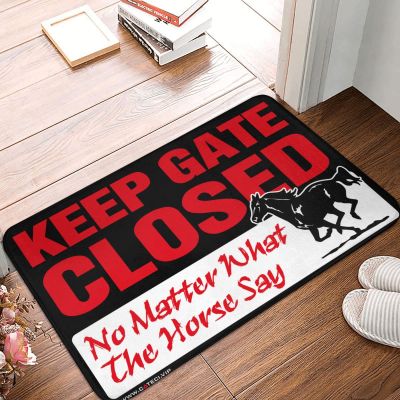 Dsoluuing Large Welcome Mats for Front Door Keep Gate Closed Noter What The Horse Say Rug Boys Bedroom Decor Home Decor for Men (Size : 50X80CM)