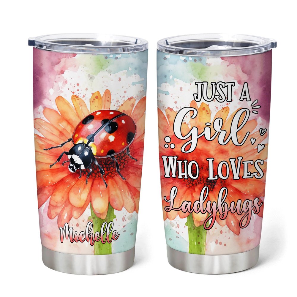 Hyturtle Personalized Gifts LadyBug Lover - Just A Girl Who Loves Ladybugs Custom Stainless Steel Tumbler 20 oz With Lid - Idea Cute Animals Lover Gifts For Women, Girl On Birthday, Christmas