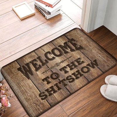 Dsoluuing Classroom Door Mat Welcome to The Shitshow Mat Boys Room Decor Fall Rug (Size : 65X90CM)