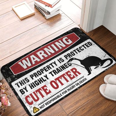 Retro Area Rug Warning This Property is Protected by A Highly Trained Cute Otter Rug Outdoor Mats for Front and Back Door Fall Door Rug (Size : 40X60CM)