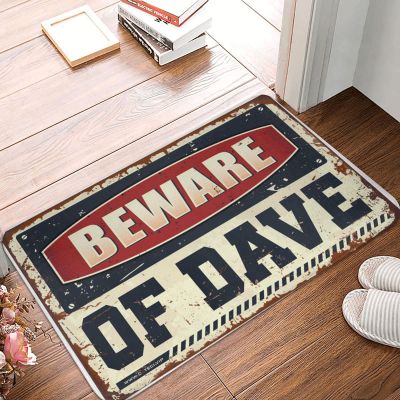 Porch Rugs Outdoor Beware of Dave Doormat Doormat Fall Cool Rugs (Size : 40X60CM)