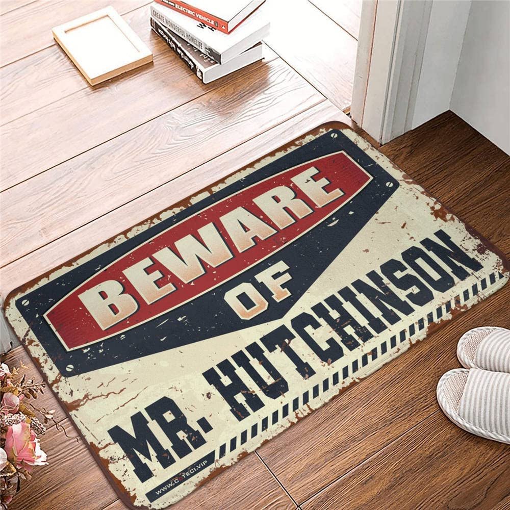 Dsoluuing Outdoor Mats for Front Door Beware of Mr. Hutchinson Rug Personalized Welcome Mat Funny Gifts for Boss (Size : 40X60CM)