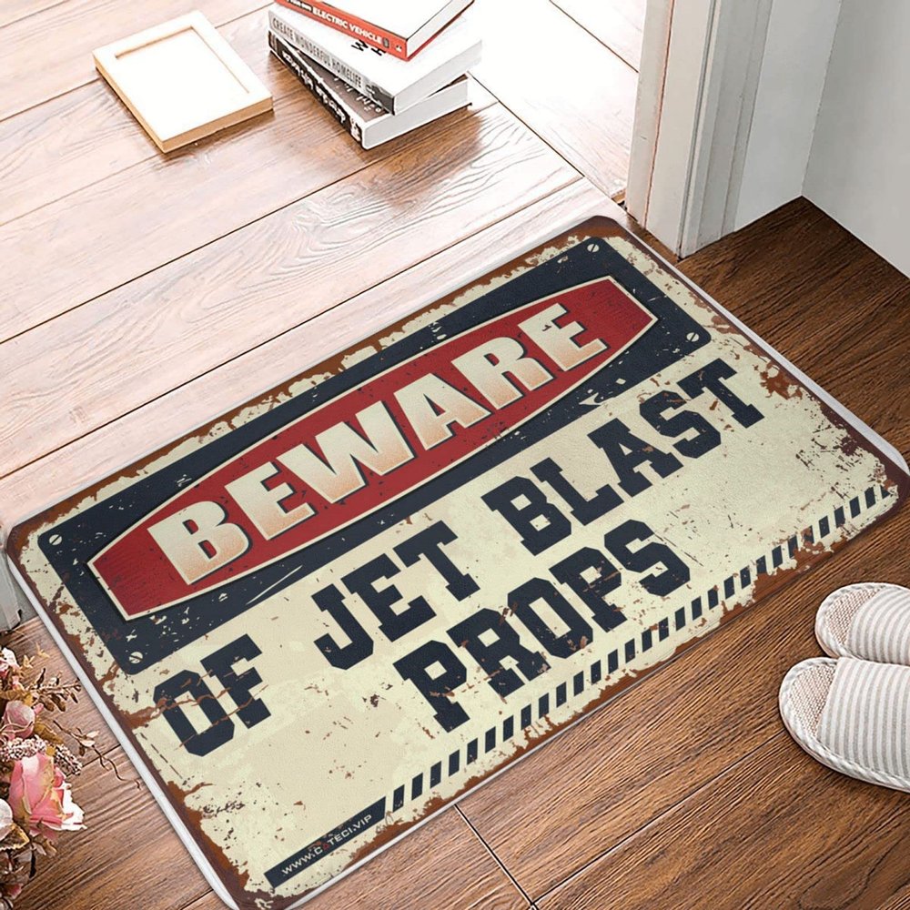 Dsoluuing Home Door Mat Beware of Jet Blast Props Doormat Fall Welcome Mats for Front Door Fall Rug (Size : 65X90CM)