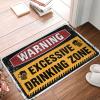 Home Door Mat Warning Excessive Dring Zone Mat Fall Welcome Mats for Front Door Fall Rug (Size : 40X60CM) view 1