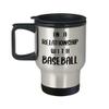 Art by Chelsydale Baseball Themed Travel Mug Insulated Coffee Tumbler - Baseball Player Fan Coach Athlete Bat-and-Ball Sports Lover Funny Gag Idea - In a Relationship view 1