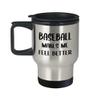 Art by Chelsydale Baseball Themed Travel Mug Insulated Coffee Tumbler - Baseball Player Fan Coach Athlete Bat-and-Ball Sports Lover Funny Gag Idea - Makes Me Feel Better view 1