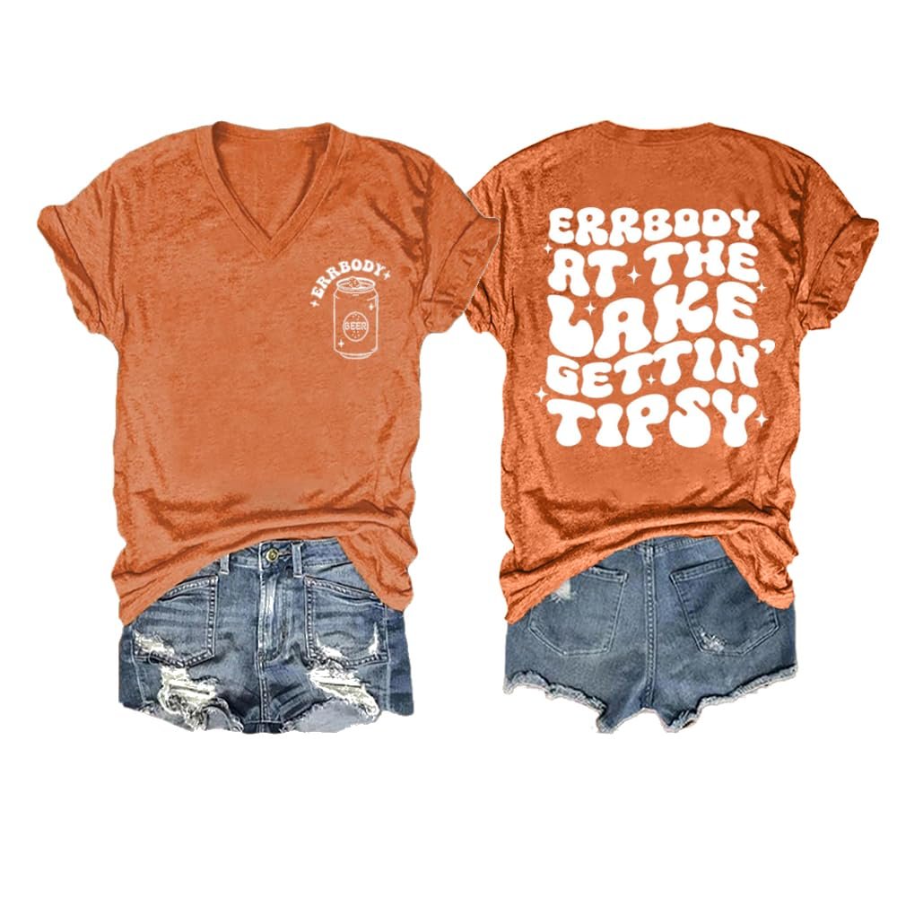 Errbody On The Boat Getting Tipsy T Shirt Everybody at The Lake Gettin Tipsy Errbody at The Lake Gettin Tipsy Tank Short Sleeve Vneck Loose T Shirts Beer Lover Shirt Orange