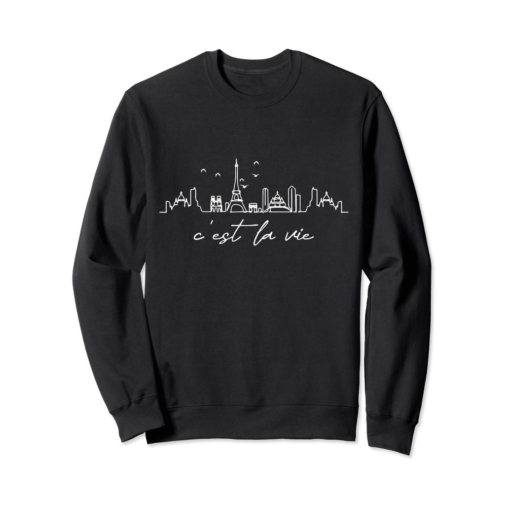 Paris France Skyline C'est La Vie Vintage Sweatshirt