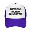Awesome Like My Daughter Trucker Hat Mesh Baseball Cap Men Sun Hat Women Ponytail hat Golf Dad Cap Fishing hat Purple view 2