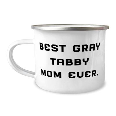 Brilliant Gray Tabby Cat Gifts, Best Gray Tabby Mom Ever, Fun Birthday 12oz Camper Mug For Cat Mom, From Friends, Coffee mug, Tea mug, Travel mug, Camping mug, Outdoors mug, Hiking mug