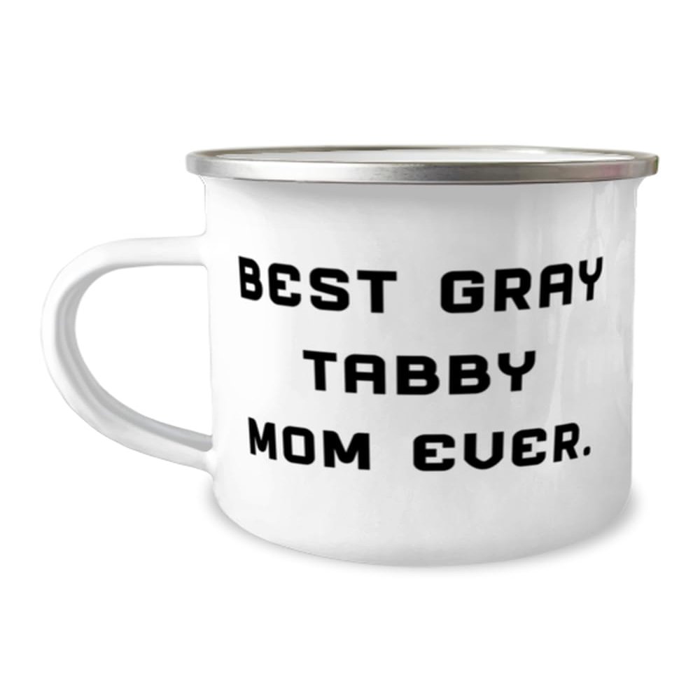 Brilliant Gray Tabby Cat Gifts, Best Gray Tabby Mom Ever, Fun Birthday 12oz Camper Mug For Cat Mom, From Friends, Coffee mug, Tea mug, Travel mug, Camping mug, Outdoors mug, Hiking mug