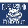 5X-Large Royal Mens Fluff Around & Find Out Funny Cat Lover Gift Idea T-Shirt view 4