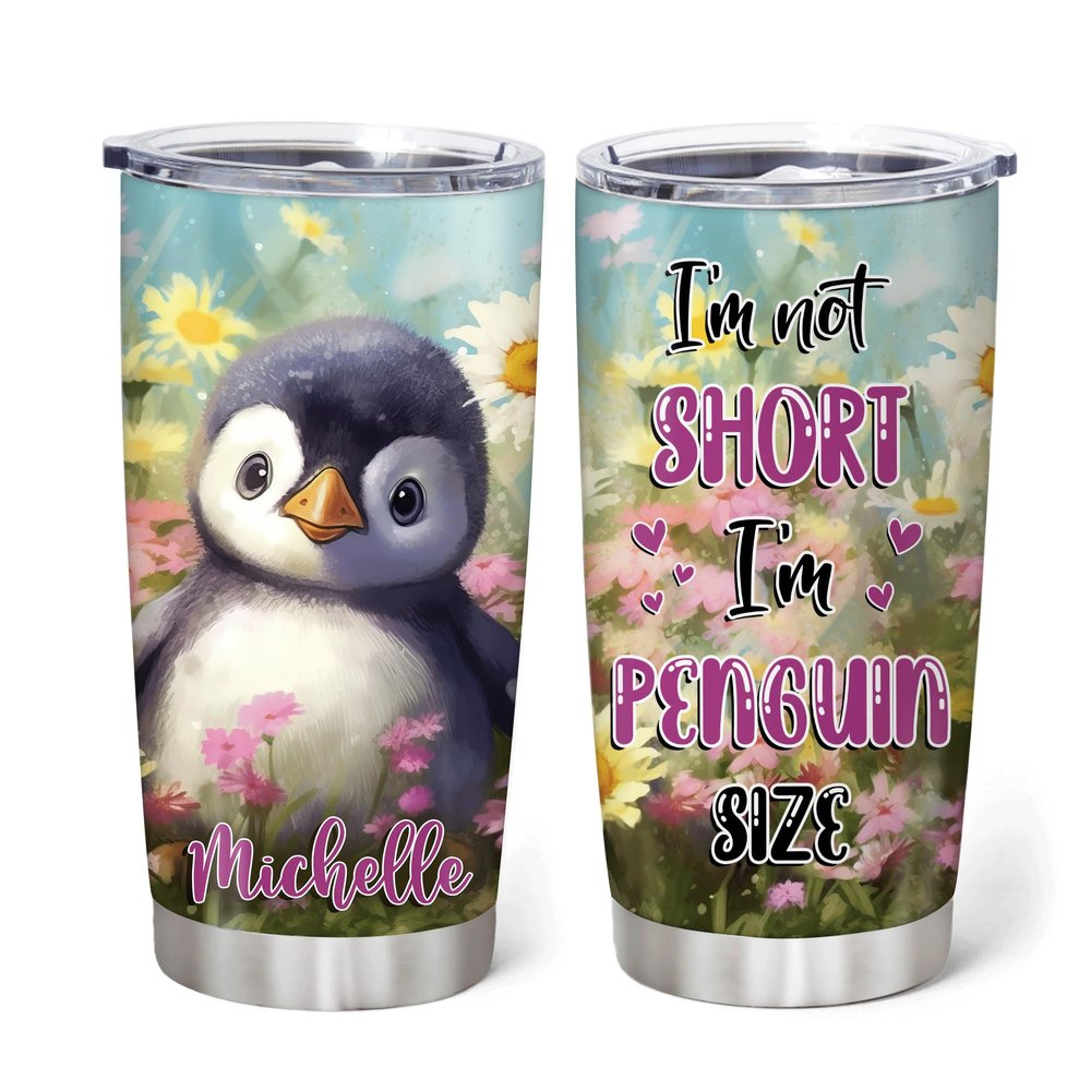 Hyturtle Personalized Gifts For Penguin Lover - I'm Not Short I'm Penguin Size Custom Name Stainless Steel Tumbler 20oz With Lid - Idea Animal Lover Gifts For Women Girl kids On Birthday, Christmas
