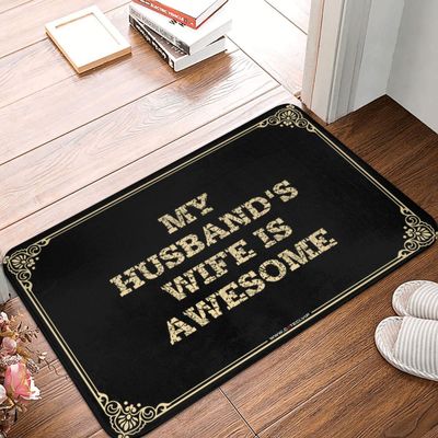 Bedroom Door Decorations My Husband's Wife is Awesome Doormat Fall Rug Inside Door Mats for Home Entrance (Color : Colour, Size : 40X60CM)