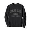 Catalina Island California Est. 1542 Vintage Sweatshirt view 1