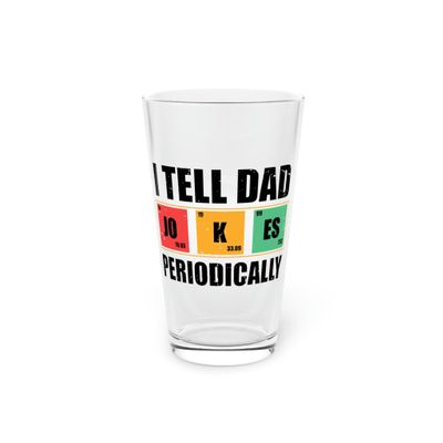Beer Glass Pint 16oz Hilarious Dad Jokes Periodically Comical Outfit Humorous Scrabble Leisure Family Bonding 16oz