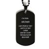 I'm From Arizona. I Hug People I Hate Black Dog Tag. Gift For Arizona People. Arizona State Gifts for Men and Women. State Pride gifts. view 1