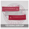 Alabama University Crimson Tide Red Design Logo with 4 Brass Grommets - 2x4 Ft - Printed Double-Layered 2 ply 200 Denier Nylon - Correctly Reads on Both Sides - Finished Ends for Added Durability - Quadruple Stitched Fly End view 2