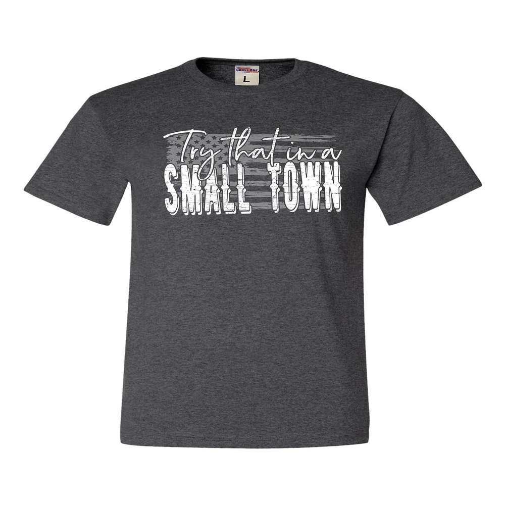 5X-Large Heather Black Mens USA American Flag Try That in A Small Town T-Shirt