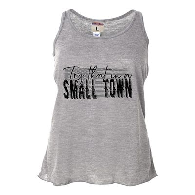 Large Heather Grey Women Flowy USA American Flag Try That in A Small Town Sleeveless Tank Top T-Shirt