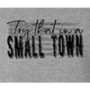 Large Heather Grey Women Flowy USA American Flag Try That in A Small Town Sleeveless Tank Top T-Shirt view 3