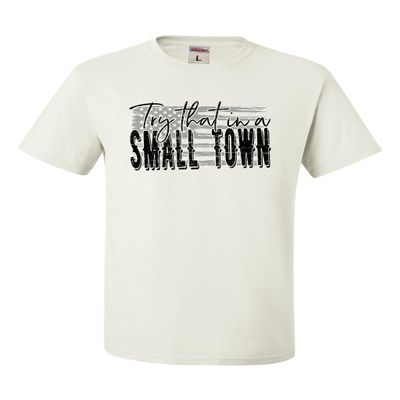 5X-Large White Mens USA American Flag Try That in A Small Town T-Shirt