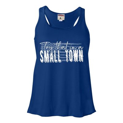 Medium Royal Women Flowy USA American Flag Try That in A Small Town Sleeveless Tank Top T-Shirt
