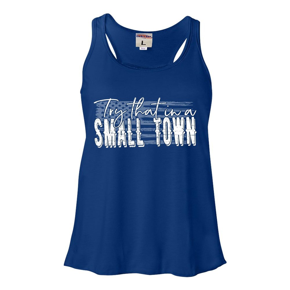 Medium Royal Women Flowy USA American Flag Try That in A Small Town Sleeveless Tank Top T-Shirt