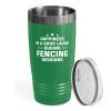 Hobby Tumbler 20oz Green -Fencing Sessions - Fencing Lovers Fencer Gifts Sport Fans Coach Swordsman Fighter Friend