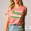 All Day Everyday Margarita Shirt Cinco De Mayo Drinking T-Shirt Group Party Shirts #00014-91 view 3