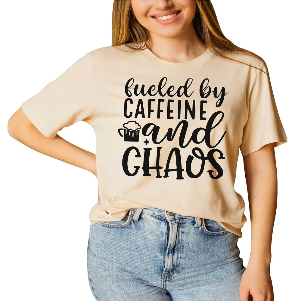 Fueled by Caffeine and Chaos Shirt Coffee Mom Sarcastic Mama Coffee Lover Addict T-Shirt #00083-107