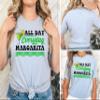 All Day Everyday Margarita Shirt Cinco De Mayo Drinking T-Shirt Group Party Shirts #00014-90 view 2