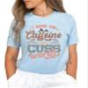 I Run On Caffeine and Cuss Words Shirt Sarcastic Coffee Shirt Coffee Lover #00343-90 view 1