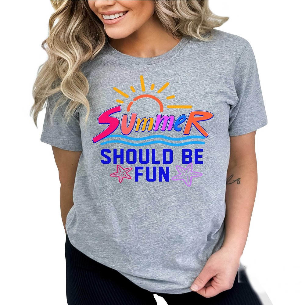 Summer Should Be Fun Shirt Summer House Quote Summerhouse Bravo Tv T-Shirt #00356-71