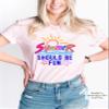 Summer Should Be Fun Shirt Summer House Quote Summerhouse Bravo Tv T-Shirt #00356-83 view 3