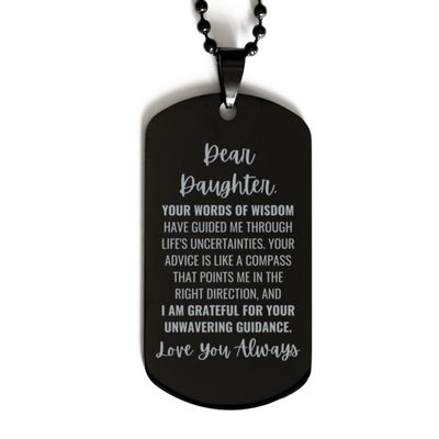 Dear Daughter, Your Word Of Wisdom Dog Tag, For Daughter, Valentines Birthday Gifts for Daughter, Mother's Day, Father's Day and Christmas Gifts for Daughter
