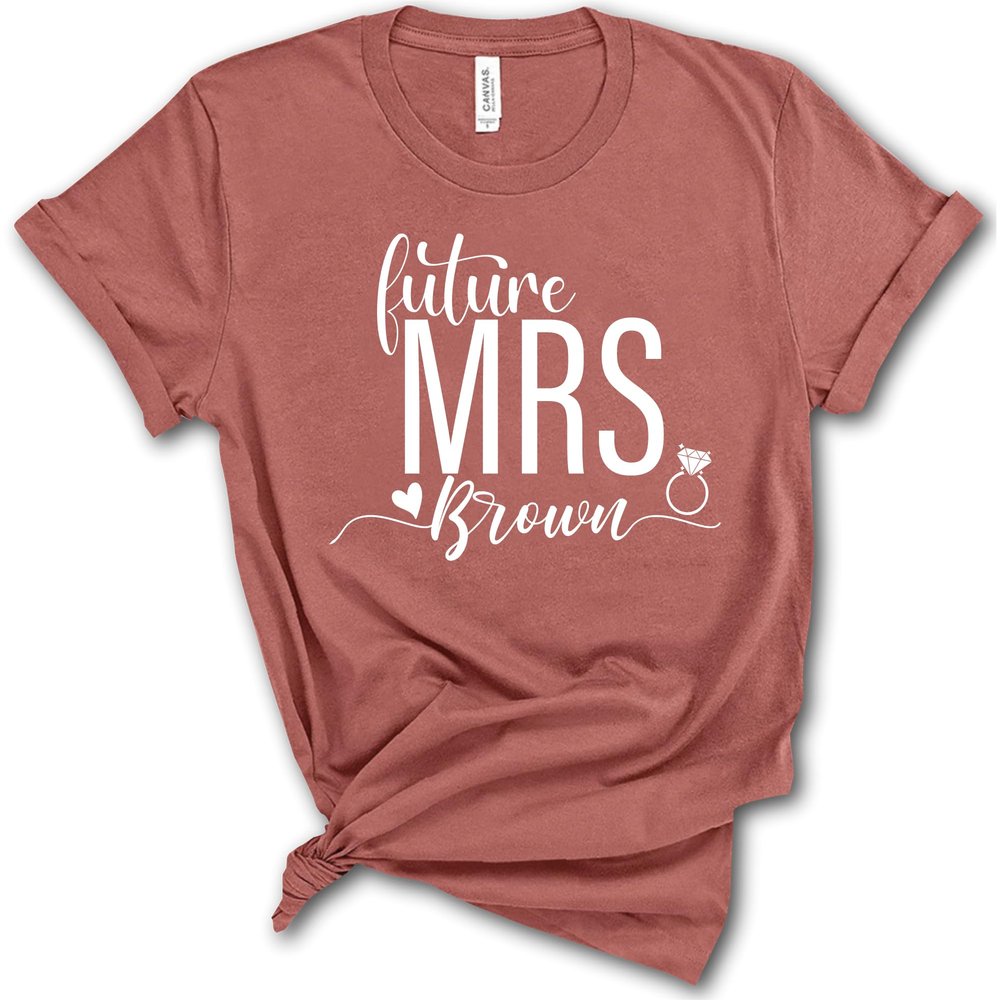 Future Mrs Shirt, Women's Wedding Bridal Graphic Tee, Personalized Bride T-Shirt with Custom Last Name, Engagement Party Tee, Wedding Shower Gift for Bride to Be, Bachelorette Outfit (Ring)