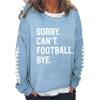 MOGUI Football Bye Sweatshrit Sorry Can'T Soccer Bye Sweatshirt Sorry Cant Football Bye Sweatshirt Football Lover Crewneck Loose Sweatshirt Hoodie Plus Size Xl Blue view 1