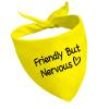 1 Piece Friendly But Nervous Dog Bandana Nervous Anxious Dog Bandana Nervous Dog Gear (Friendly But Nervous D) view 1