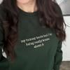 My Tummy Hurts Embroidered Sweatshirt,Funny Embroidered Crewneck,Custom Embroidery Hoodie,My Tummy Hurts But Im Being Really Brave About It Pullover,Women Brave Letter Fall Sweaters Black view 4