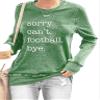 MOGUI Sorry Can'T Soccer Bye Womens Sweatshirt Pullover Sorry Can'T Football Bye Shirt Football Lover Gift Sorry Can'T Soccer Bye Sweatshirt Funny Graphic Tee Sweater Green view 1