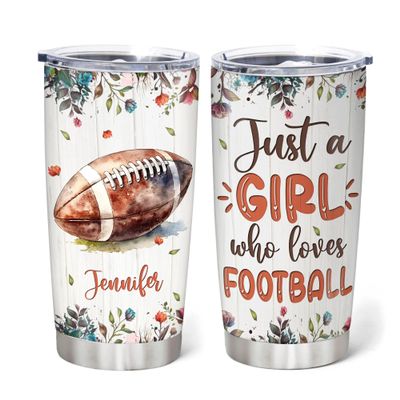 Hyturtle Personalized Gifts For Football American Lover - Birthday Christmas - Just A Girl Who Loves Football Custom Name Stainless Steel Tumbler 20oz With Lid - Gifts For Her Women Girl Friend