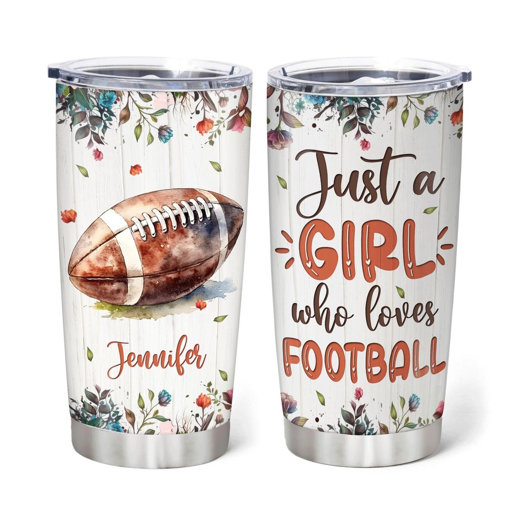 Hyturtle Personalized Gifts For Football American Lover - Birthday Christmas - Just A Girl Who Loves Football Custom Name Stainless Steel Tumbler 20oz With Lid - Gifts For Her Women Girl Friend